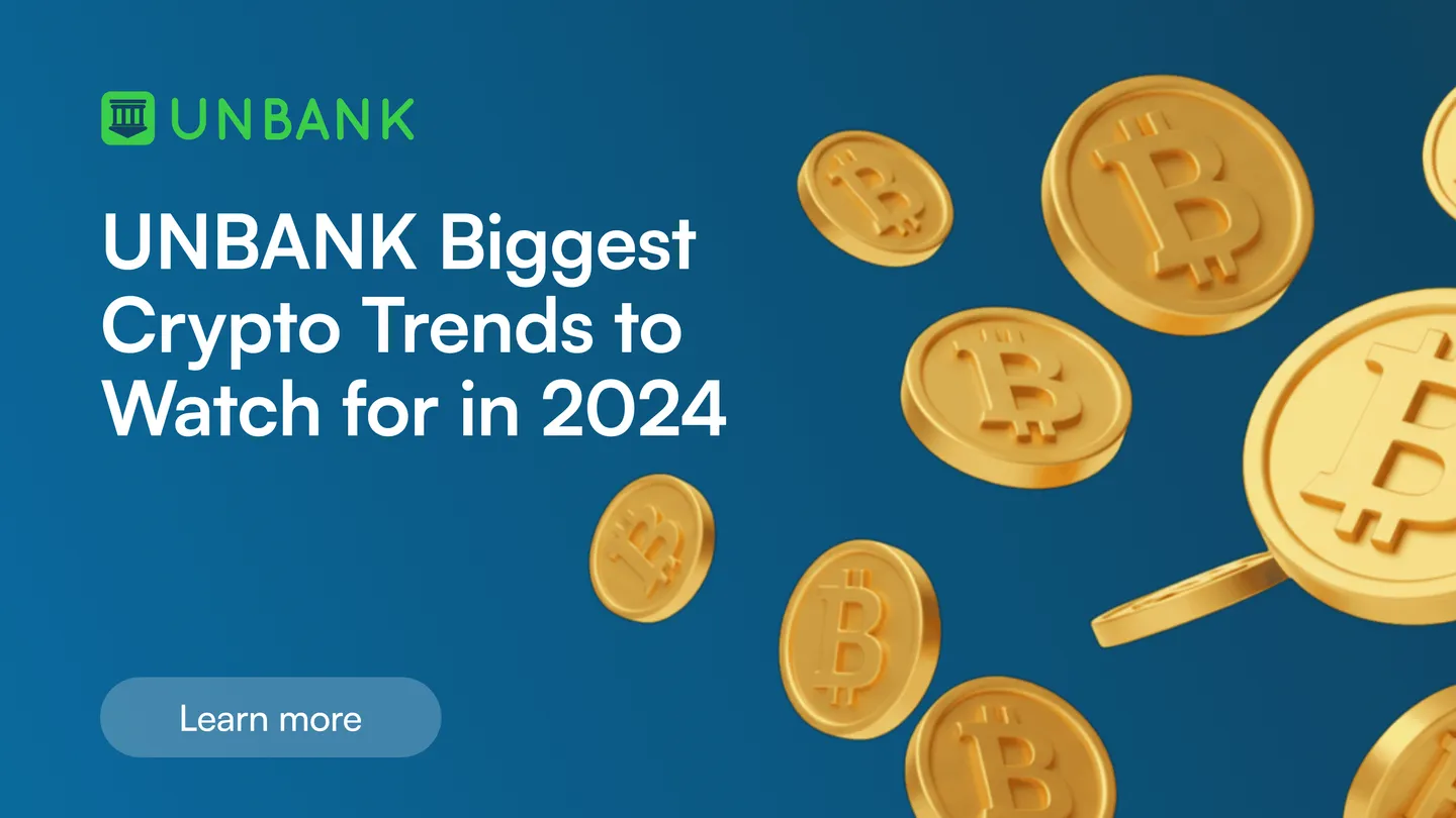 UNBANK-Biggest-Crypto-Trends-to-Watch-for-in-20243.png